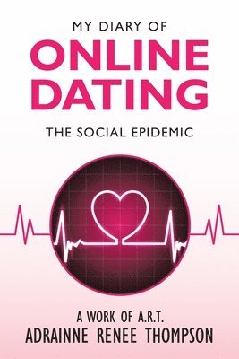 My Diary of Online Dating 1