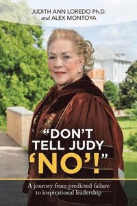 bokomslag &quot;Don't Tell Judy 'No'!&quot;