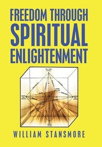 bokomslag Freedom Through Spiritual Enlightenment