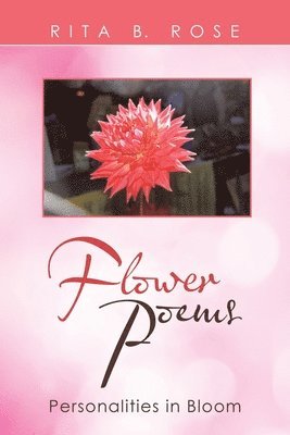 Flower Poems 1