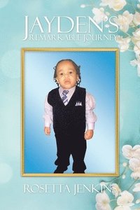 bokomslag Jayden's Remarkable Journey