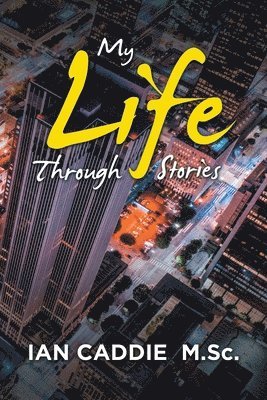 My Life Through Stories 1