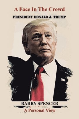 Barry Spencer - Face in the Crowd, Häftad