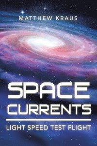bokomslag Space Currents