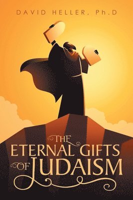 bokomslag Eternal Gifts of Judaism