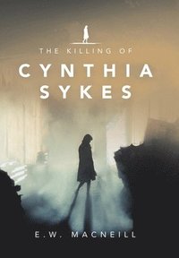 bokomslag Killing of Cynthia Sykes