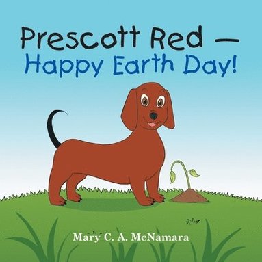 bokomslag Prescott Red - Happy Earth Day!