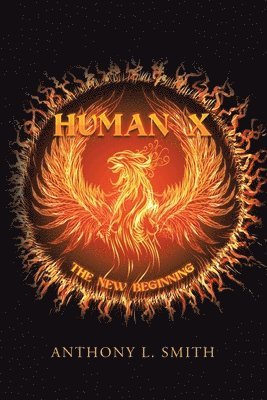 Anthony L Smith - Human X, Häftad