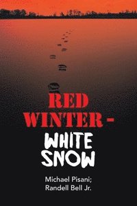 bokomslag Red Winter - White Snow