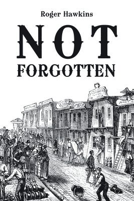 Roger Hawkins - Not Forgotten, Häftad