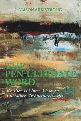 Alison Armstrong - Pen-Ultimate Word, Häftad