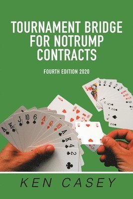 Tournament Bridge for Notrump Contracts 1