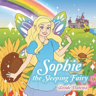 Wende Datema - Sophie the Sleeping Fairy, Häftad