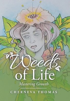 Weeds of Life 1