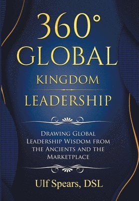 bokomslag 360' Global Kingdom Leadership