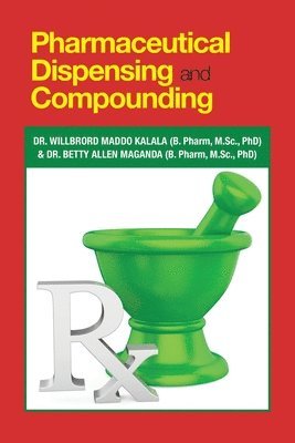 bokomslag Pharmaceutical Dispensing and Compounding