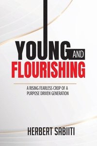 bokomslag Young and Flourishing