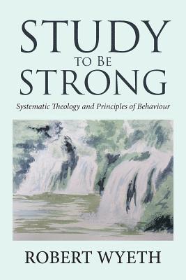 bokomslag Study to Be Strong