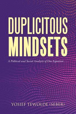Duplicitous Mindsets 1