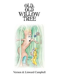 bokomslag Old, Old Willow Tree