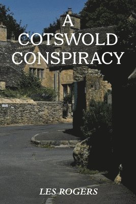bokomslag Cotswold Conspiracy