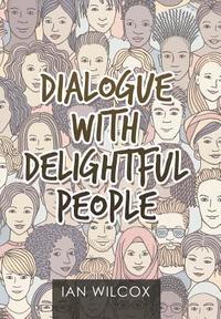 bokomslag Dialogue with Delightful People
