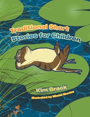 Traditional Short Stories for Children 1