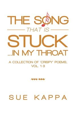 bokomslag Song That Is Stuck ...In My Throat
