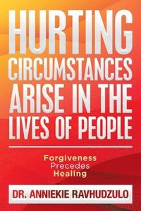 bokomslag Hurting Circumstances Arise in the Lives of People