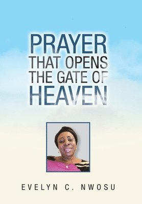 bokomslag Prayer That Opens the Gate of Heaven