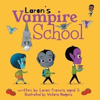 bokomslag Laron's Vampire School