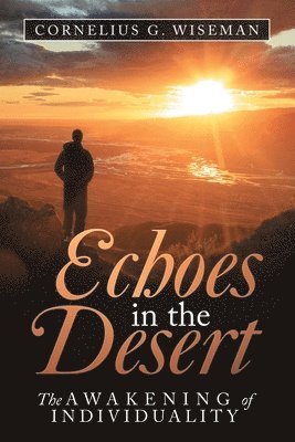 Echoes in the Desert 1