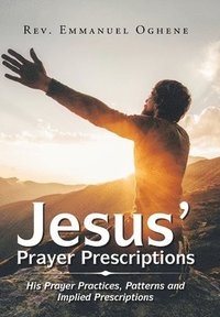 bokomslag Jesus' Prayer Prescriptions