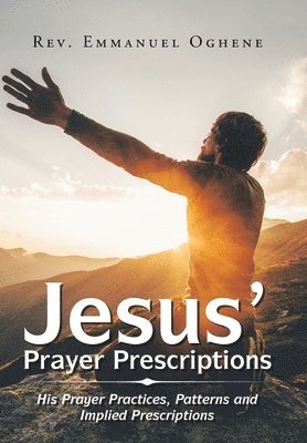 Jesus' Prayer Prescriptions 1