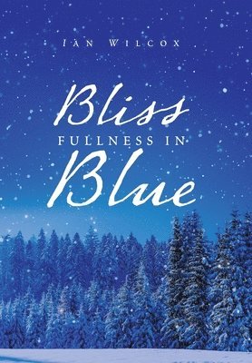 Bliss Fullness in Blue 1