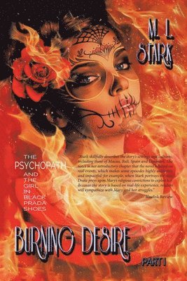 M L Stark - Burning Desire, Häftad