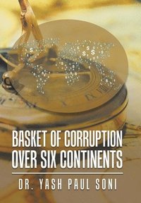 bokomslag Basket of Corruption over Six Continents