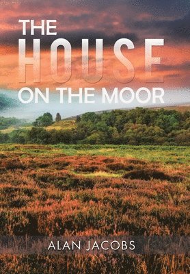 House on the Moor