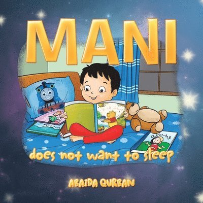 Abaida Qurban - Mani Does Not Want to Sleep, Häftad