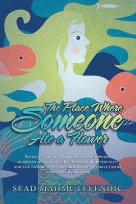 Place Where Someone Ate a Flower
