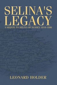 bokomslag Selina's Legacy