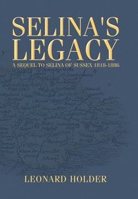 bokomslag Selina's Legacy