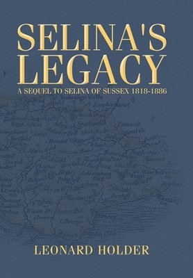 bokomslag Selina's Legacy