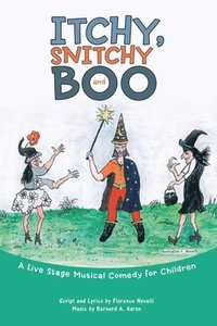 bokomslag Itchy, Snitchy and Boo