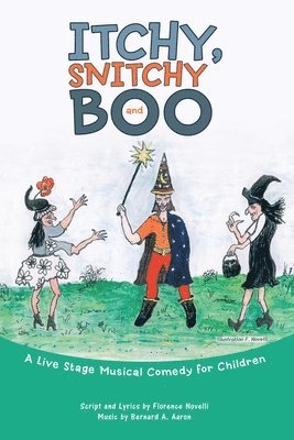 Itchy, Snitchy and Boo 1