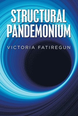 Structural Pandemonium 1