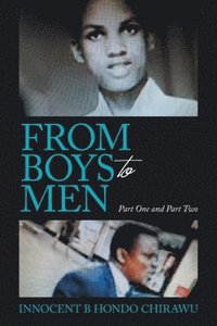 bokomslag From Boys to Men