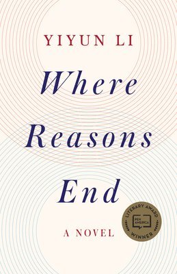 Yiyun Li - Where Reasons End, Häftad