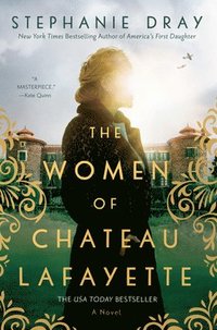 bokomslag Women of Chateau Lafayette