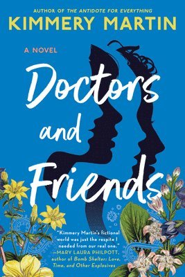 Doctors and Friends 1